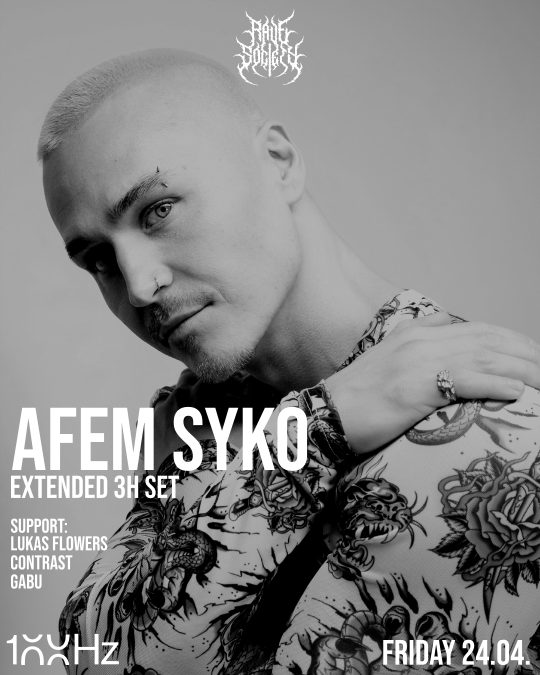 DJ Afem Syko bei 24.04.2026 Rave Society Event im 100 Hertz Club Augsburg