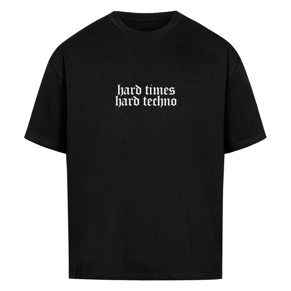 Black oversized shirt with "hard times hard techno" text print, made of 100% brushed cotton, drop shoulders design.